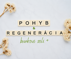 Balíček Pohyb & Regenerácia
